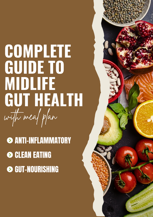 Complete Guide To Midlife Gut Health - With Meal Plan